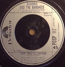 Load image into Gallery viewer, Siouxsie And The Banshees* : Happy House (7", Single)