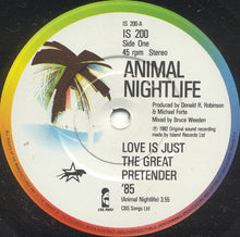 Load image into Gallery viewer, Animal Nightlife : Love Is Just The Great Pretender (7", Single)