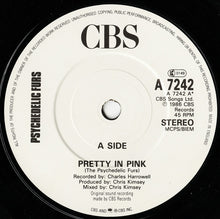 Load image into Gallery viewer, The Psychedelic Furs : Pretty In Pink (7", Single)