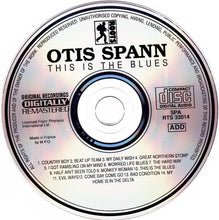 Load image into Gallery viewer, Otis Spann : This Is The Blues (CD, Album, RE, RM)