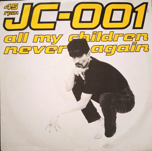 JC-001 : All My Children / Never Again (12