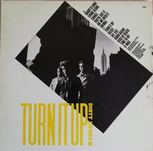 Load image into Gallery viewer, Dirty Looks : Turn It Up (LP)