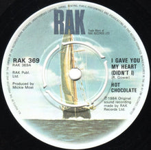 Load image into Gallery viewer, Hot Chocolate : I Gave You My Heart (Didn't I) (7", Single, 4-P)