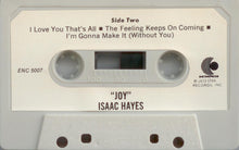 Load image into Gallery viewer, Isaac Hayes : Joy (Cass, Album)