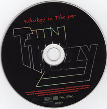 Load image into Gallery viewer, Thin Lizzy : Whiskey In The Jar (CD, Comp, RE)