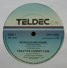 Load image into Gallery viewer, Creative Connection : Scratch My Name (Full Power Remix) (12", Single)