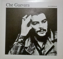 Load image into Gallery viewer, Ravenshead : Che Guevara (7")
