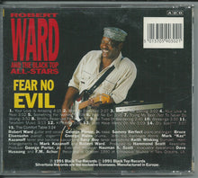 Load image into Gallery viewer, Robert Ward & The Black Top All-Stars : Fear No Evil (CD, Album, RE)