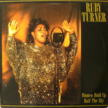 Load image into Gallery viewer, Ruby Turner : Women Hold Up Half The Sky (LP, Album)