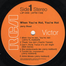 Load image into Gallery viewer, Jerry Reed : When You're Hot, You're Hot (LP, Album, Dyn)