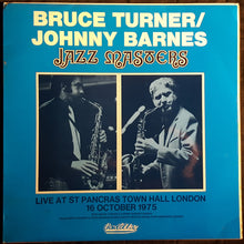 Load image into Gallery viewer, Bruce Turner / Johnny Barnes : Jazz Masters (LP, Album)