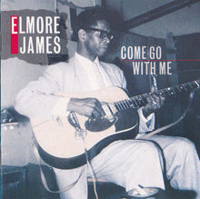 Load image into Gallery viewer, Elmore James : Come Go With Me (CD, Comp)