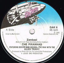 Load image into Gallery viewer, The Piranhas : Zambezi (7", Single)