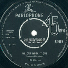 Load image into Gallery viewer, The Beatles : We Can Work It Out / Day Tripper (7", Single, Mono, Cro)