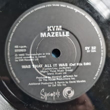 Load image into Gallery viewer, Kym Mazelle : Was That All It Was (7", Single, Pap)
