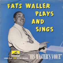 Load image into Gallery viewer, "Fats" Waller And His Rhythm* : "Fats" Waller Plays And Sings (10", Comp, Mono)