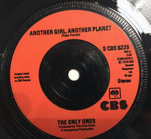 Load image into Gallery viewer, The Only Ones : Another Girl, Another Planet (7", Single, Inj)