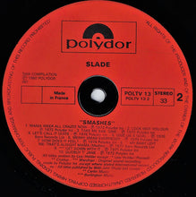 Load image into Gallery viewer, Slade : Smashes (LP, Comp)