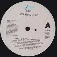 Load image into Gallery viewer, Culture Beat : Got To Get It (7", Single)