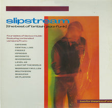Load image into Gallery viewer, Various : Slipstream - The Best Of British Jazz-Funk (2xLP, Comp)
