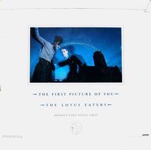 Load image into Gallery viewer, The Lotus Eaters : The First Picture Of You (7&quot;, Single, Glo)
