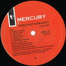 Load image into Gallery viewer, Julian Cope : World Shut Your Mouth (LP, Album)
