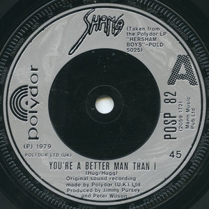 Sham 69 : You're A Better Man Than I / Give A Dog A Bone (7", Single)