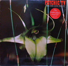 Load image into Gallery viewer, Psychic TV : Dreams Less Sweet (LP, Album + 12", EP, Ltd)
