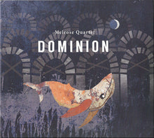Load image into Gallery viewer, Melrose Quartet : Dominion (CD, Album)
