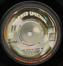 Load image into Gallery viewer, The Crystals : Da Doo Ron Ron / And Then He Kissed Me (7", Single, 4-P)
