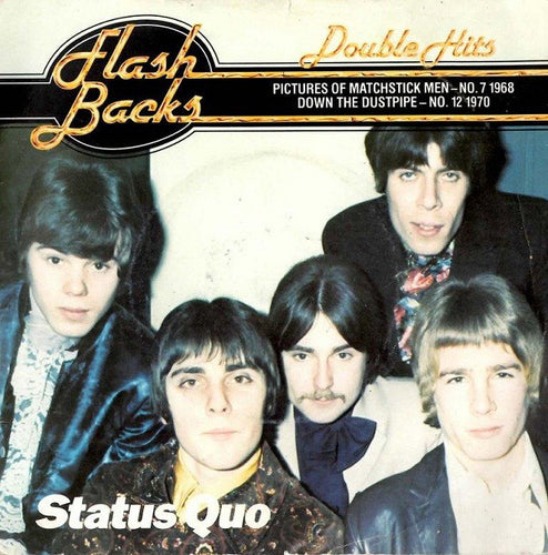 Status Quo : Pictures Of Matchstick Men / Down The Dustpipe (7