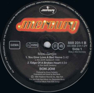 Bon Jovi : Livin' On A Prayer / You Give Love A Bad Name / Edge Of A Broken Heart (12", Maxi)