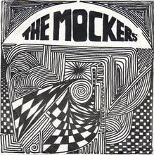 Load image into Gallery viewer, The Mockers : Woke Up Today (7", Single)
