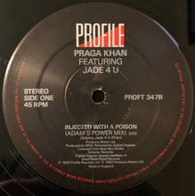 Load image into Gallery viewer, Praga Khan Feat. Jade 4 U* : Injected With A Poison (Digital Orgasm Remixes) (12", Single)
