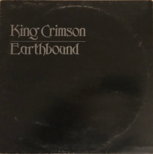 King Crimson : Earthbound (LP, Album)