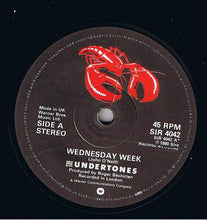 Load image into Gallery viewer, The Undertones : Wednesday Week (7&quot;, Single, Dam)
