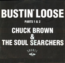 Load image into Gallery viewer, Chuck Brown &amp; The Soul Searchers : Bustin' Loose (Parts 1 &amp; 2) (12", Single)
