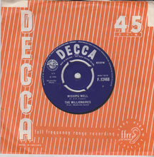 Load image into Gallery viewer, The Millionaires (6) : Wishing Well (7", Single, Mono)
