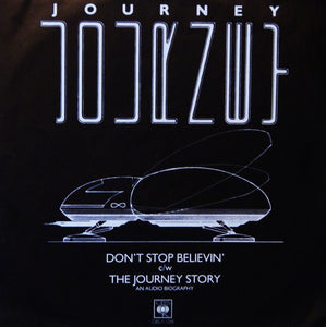 Journey : Don't Stop Believin' / The Journey Story (An Audio Biography) (12", Pic)