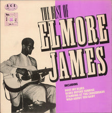 Load image into Gallery viewer, Elmore James : The Best Of Elmore James (LP, Album, Comp, Mono)
