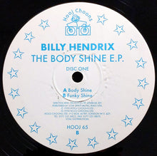 Load image into Gallery viewer, Billy Hendrix : The Body Shine E.P.  (12", EP, 1/2)
