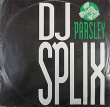 Load image into Gallery viewer, DJ Splix : Parsley (12")
