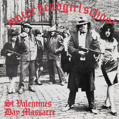 Motörhead / Girlschool : St Valentines Day Massacre (10