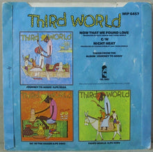Load image into Gallery viewer, Third World : Now That We've Found Love (7", 4 P)
