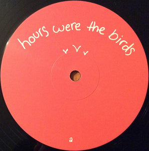 Adrianne Lenker : Hours Were The Birds (LP, Album, RE)
