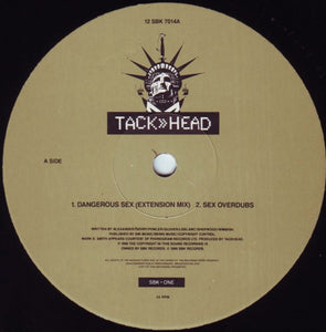 Tack>>Head* : Dangerous Sex (12", Single)