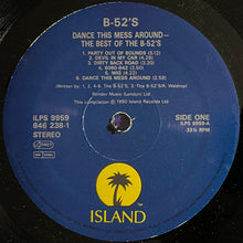 Load image into Gallery viewer, The B-52's : Dance This Mess Around - The Best Of (LP, Comp)
