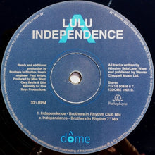 Load image into Gallery viewer, Lulu : Independence (Brothers In Rhythm and CJ Mackintosh Mixes) (12")
