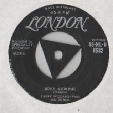 Load image into Gallery viewer, Larry Williams (3) : Bony Moronie (7&quot;, Single, Tri)
