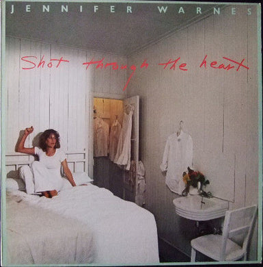 Jennifer Warnes : Shot Through The Heart (LP)